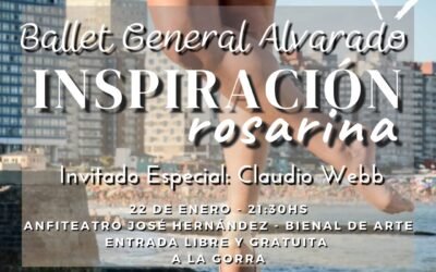 BALLET GRAL ALVARADO «INSPIRACION ROSARINA»