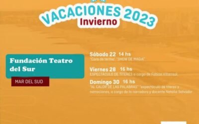 VACACIONES DE INVIERNO 2023 – FUNDACION TEATRO DEL SUR – MAR DEL SUD