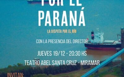 PROYECCIÓN Y DEBATE DEL FILM «POR EL PARANÁ»