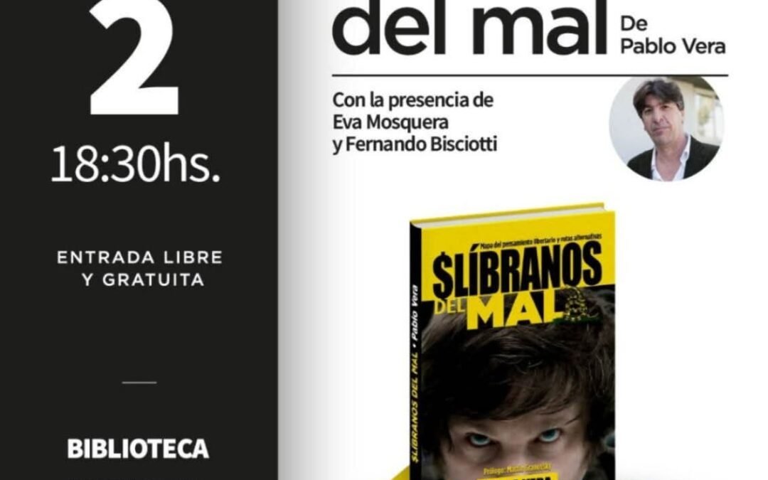 PRESENTACIÓN DEL LIBRO «LÍBRANOS DEL MAL»