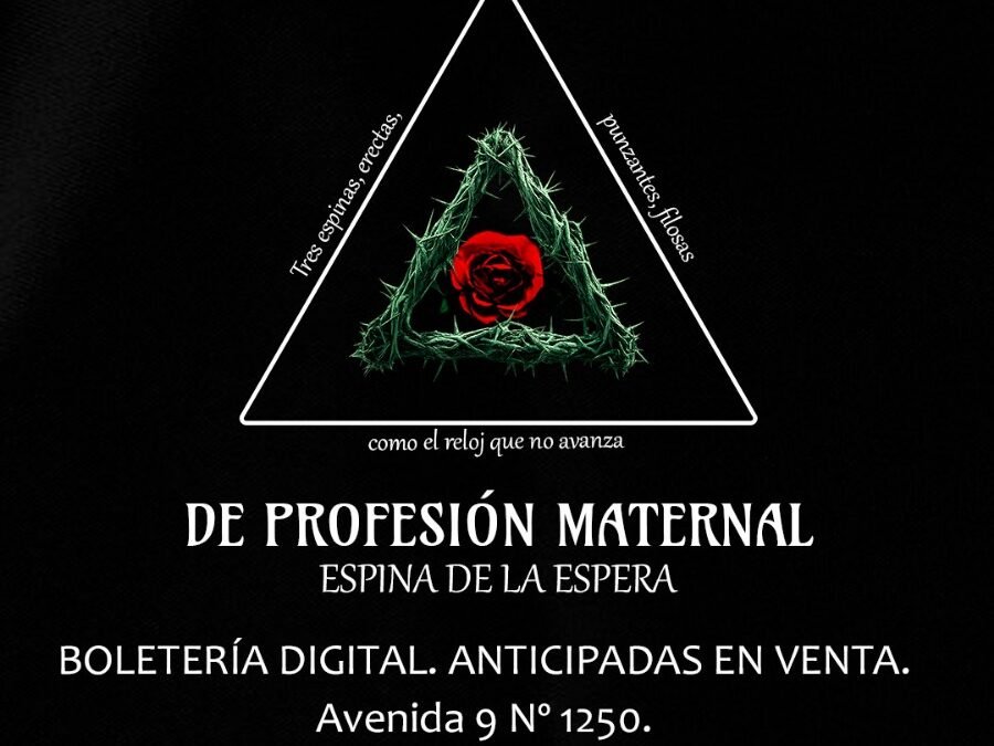 De Profesión Maternal [Espina de la espera]